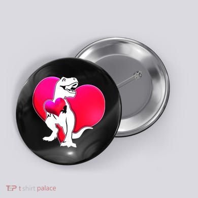 Tyrannosaurus Rex Valentine Heart Dinosaur  Button