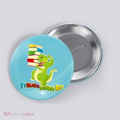 Tyreadosaurus Rex Button
