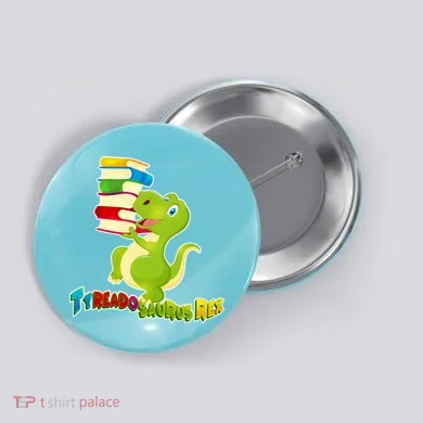 Tyreadosaurus Rex Button