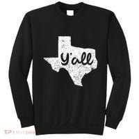 Texas YAll Southern Saying Proud Texan Quote Sweatshirt thumb 0