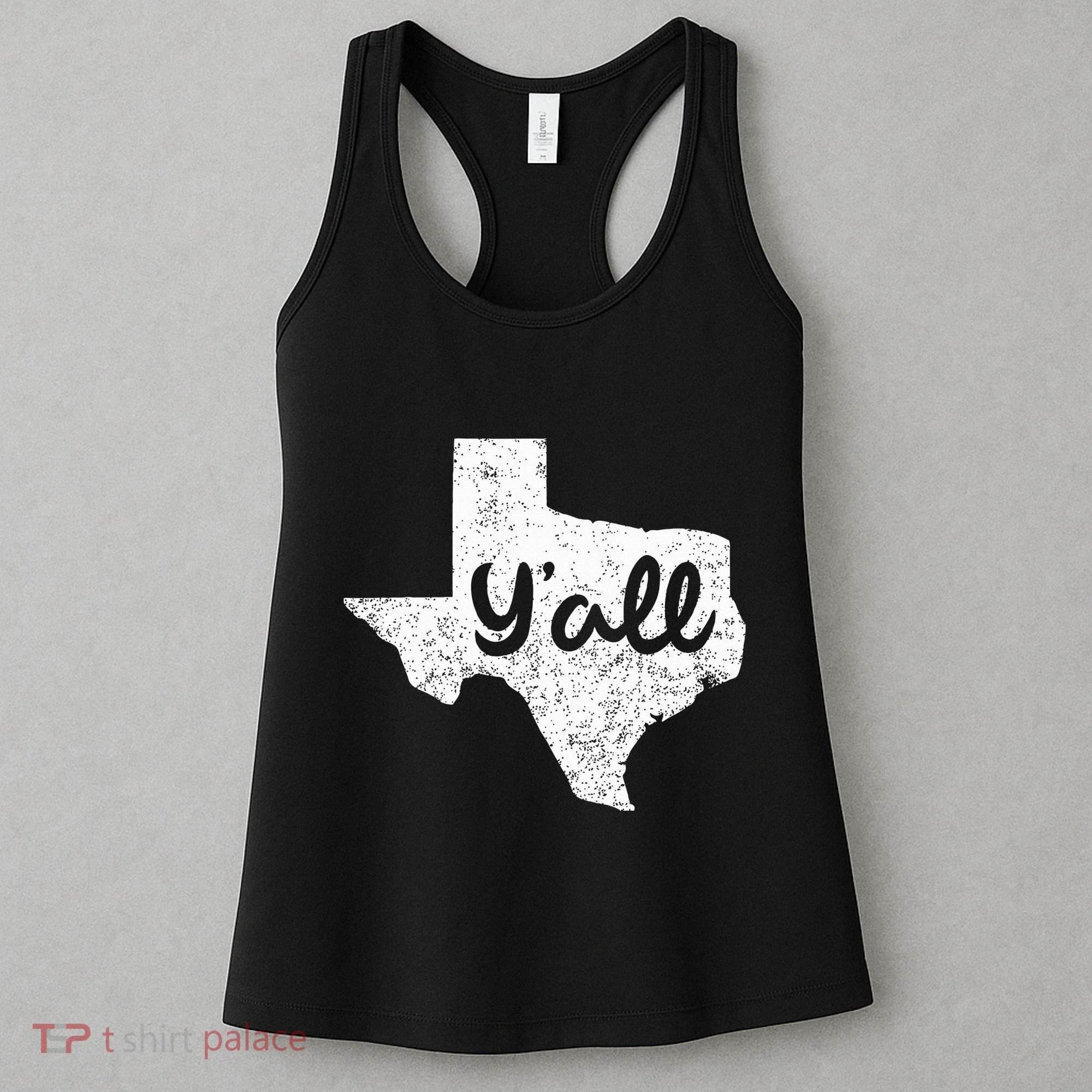 Texas YAll Southern Saying Proud Texan Quote Women's Tank Top