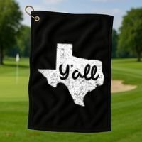 Texas YAll Southern Saying Proud Texan Quote Golf Towel thumb 1