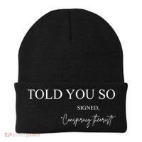 Told You So Conspiracy Theorist Beanie thumb 0