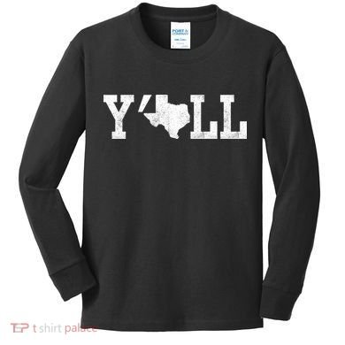 Texas Y'all Kids Long Sleeve Shirt
