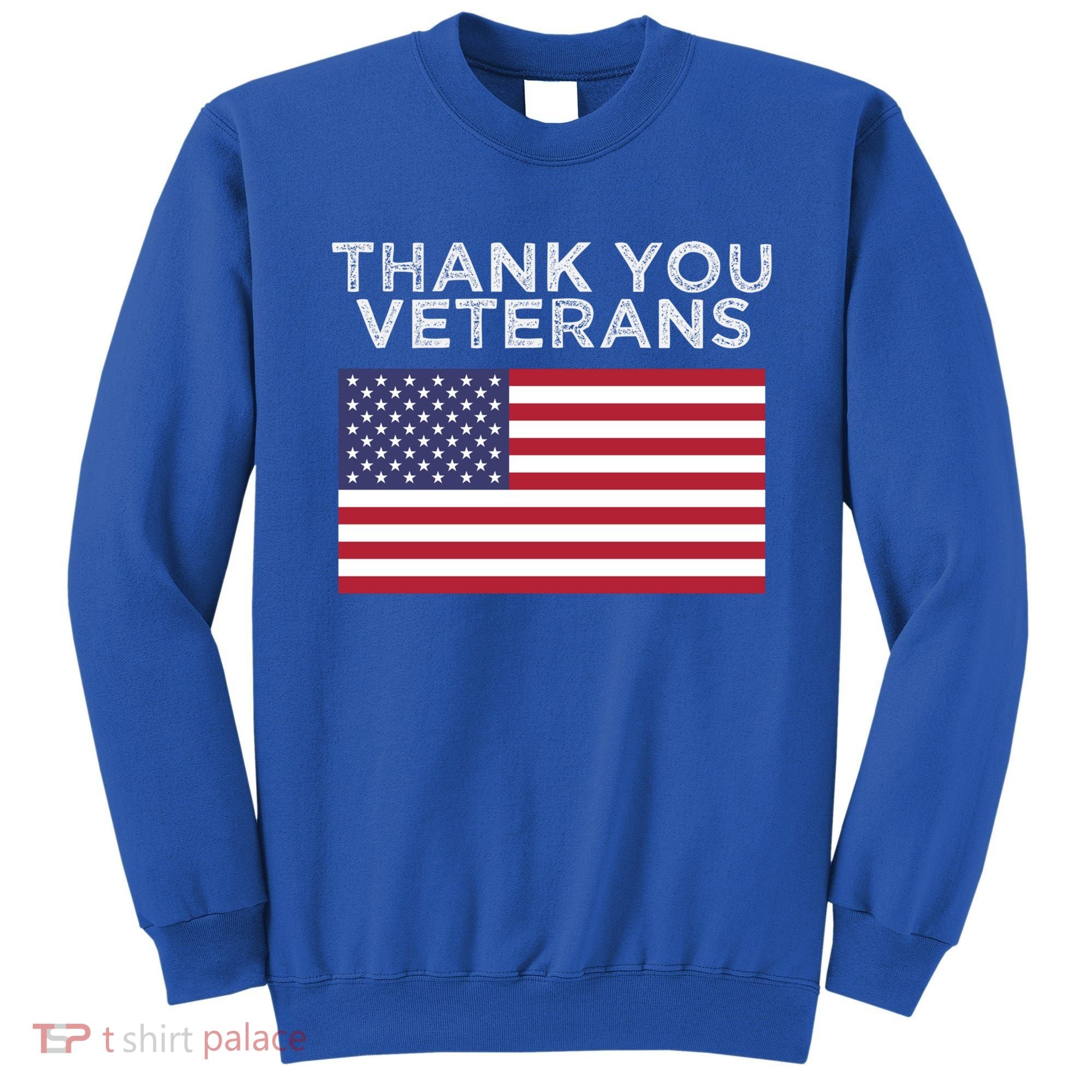 Thank You Veterans For Veterans Day Gift Sweatshirt
