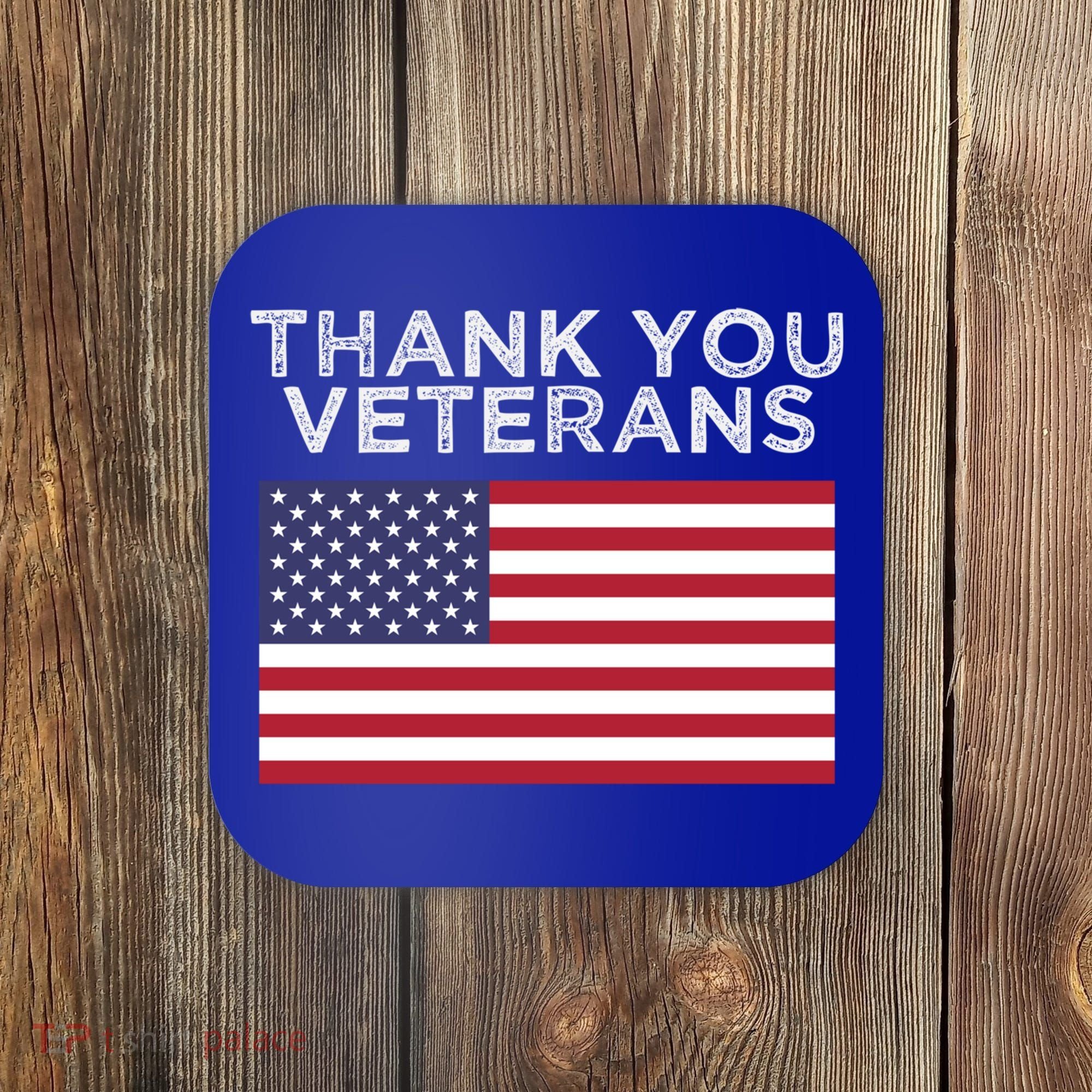 Thank You Veterans For Veterans Day Gift Coaster