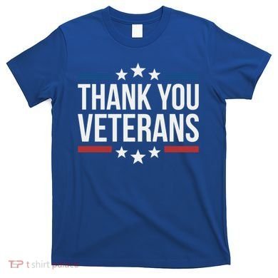 Thank You Veterans Gift T-Shirt