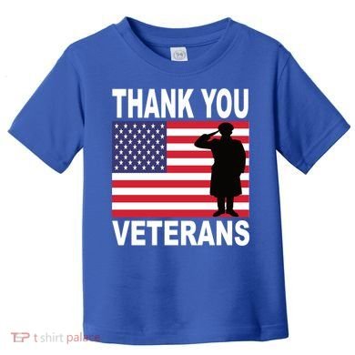 Thank You Veterans Gift Veterans Day Gift Toddler T-Shirt