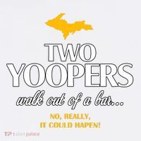Two Yoopers Walk Out Of A Bar No Really It Could Happen Mousepad thumb 1