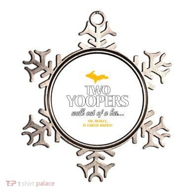 Two Yoopers Walk Out Of A Bar No Really It Could Happen Ornament