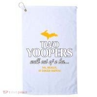 Two Yoopers Walk Out Of A Bar No Really It Could Happen Golf Towel thumb 0