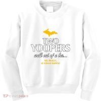 Two Yoopers Walk Out Of A Bar No Really It Could Happen Kids Sweatshirt thumb 0