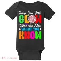 Today You Will Glow Teachers Day Test Day Testing Baby Bodysuit thumb 0