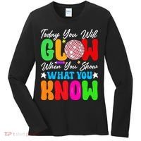 Today You Will Glow Teachers Day Test Day Testing Women's Long Sleeve Shirt thumb 0