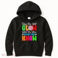 Today You Will Glow Teachers Day Test Day Testing Kids Hoodie thumb 0