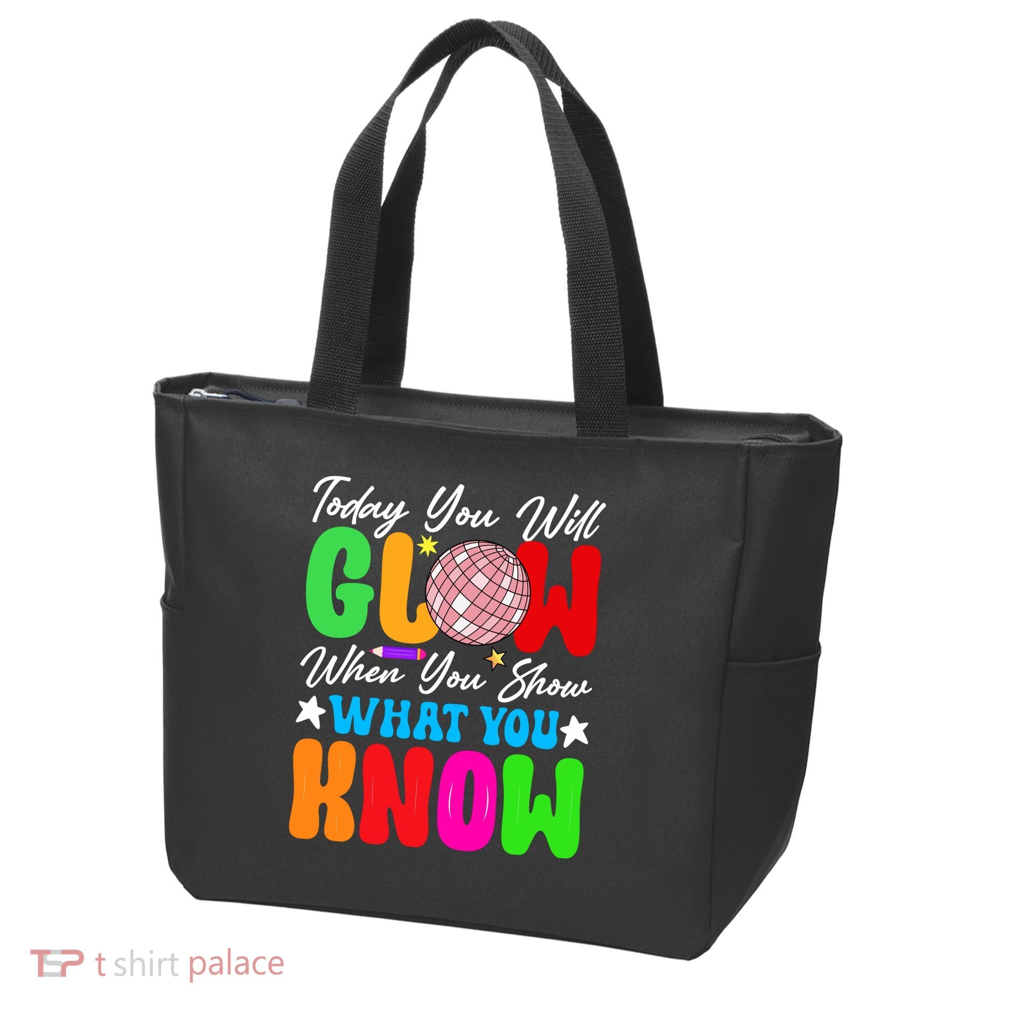 Today You Will Glow Teachers Day Test Day Testing Tote Bag