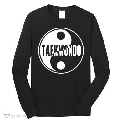 Taekwondo Yin Yang Tae Kwon Do Duality Long Sleeve Shirt