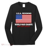 U.S.A. Reigning World War Champs Long Sleeve Shirt thumb 0