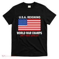 U.S.A. Reigning World War Champs T-Shirt thumb 0