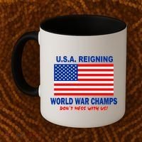 U.S.A. Reigning World War Champs Coffee Mug thumb 2