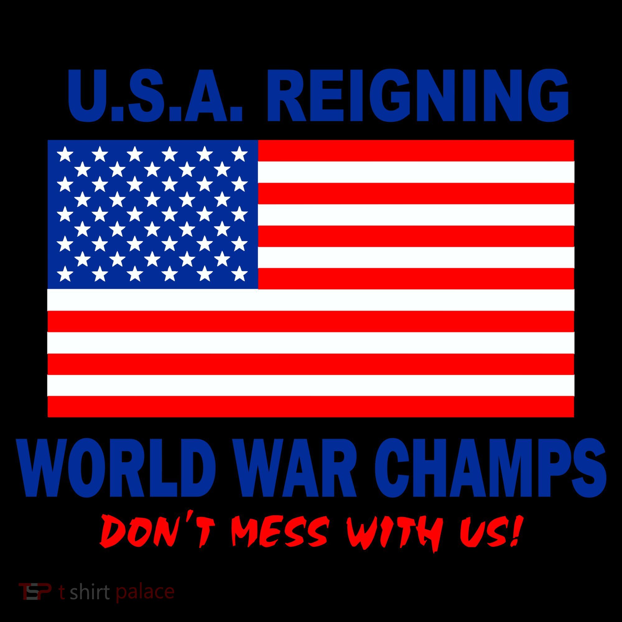 U.S.A. Reigning World War Champs Coffee Mug