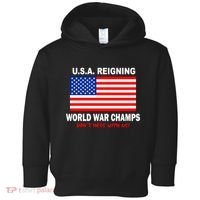 U.S.A. Reigning World War Champs Toddler Hoodie thumb 0