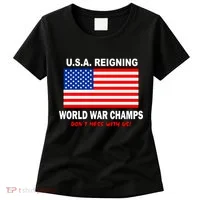U.S.A. Reigning World War Champs Women's T-Shirt thumb 0