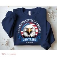 USA 250 Years Bald Eagle Patriotic 250th Anniversary Sweatshirt thumb 2