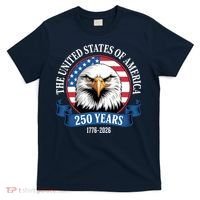 USA 250 Years Bald Eagle Patriotic 250th Anniversary T-Shirt thumb 0