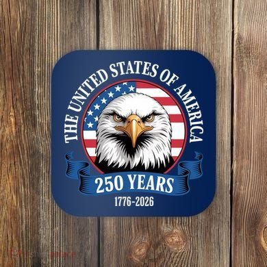 USA 250 Years Bald Eagle Patriotic 250th Anniversary Coaster