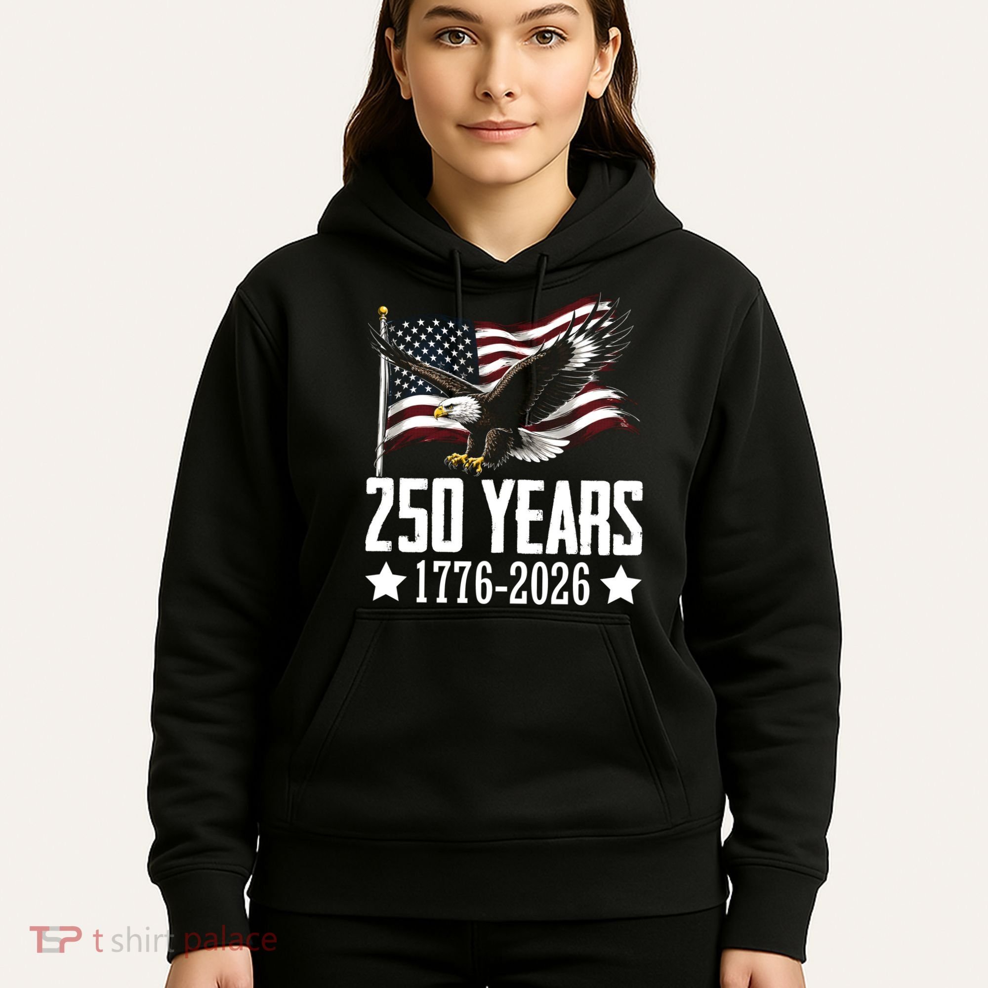 USA 250 Years Eagle 1776-2026 Flag Hoodie