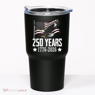 USA 250 Years Eagle 1776-2026 Flag Tumbler
