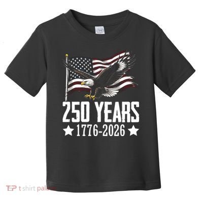 USA 250 Years Eagle 1776-2026 Flag Toddler T-Shirt