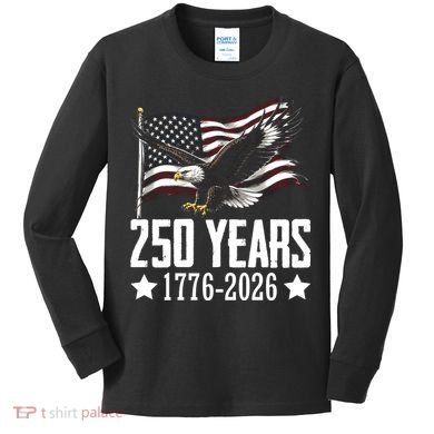 USA 250 Years Eagle 1776-2026 Flag Kids Long Sleeve Shirt