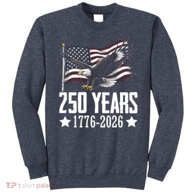 USA 250 Years Eagle 1776-2026 Flag Sweatshirt