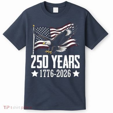 USA 250 Years Eagle 1776-2026 Flag T-Shirt