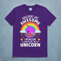 Unicorns Are Awesome I Am Awesome Therefore I Am A Unicorn T-Shirt thumb 5