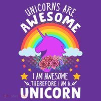 Unicorns Are Awesome I Am Awesome Therefore I Am A Unicorn T-Shirt thumb 7