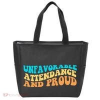 Unfavorable Attendance And Proud Tote Bag thumb 0