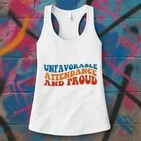 Unfavorable Attendance And Proud Women's Tank Top thumb 3