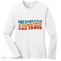 Unfavorable Attendance And Proud Women's Long Sleeve Shirt thumb 0