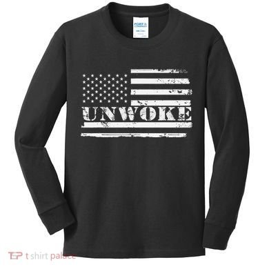 Unwoke Awake But Not Woke Kids Long Sleeve Shirt