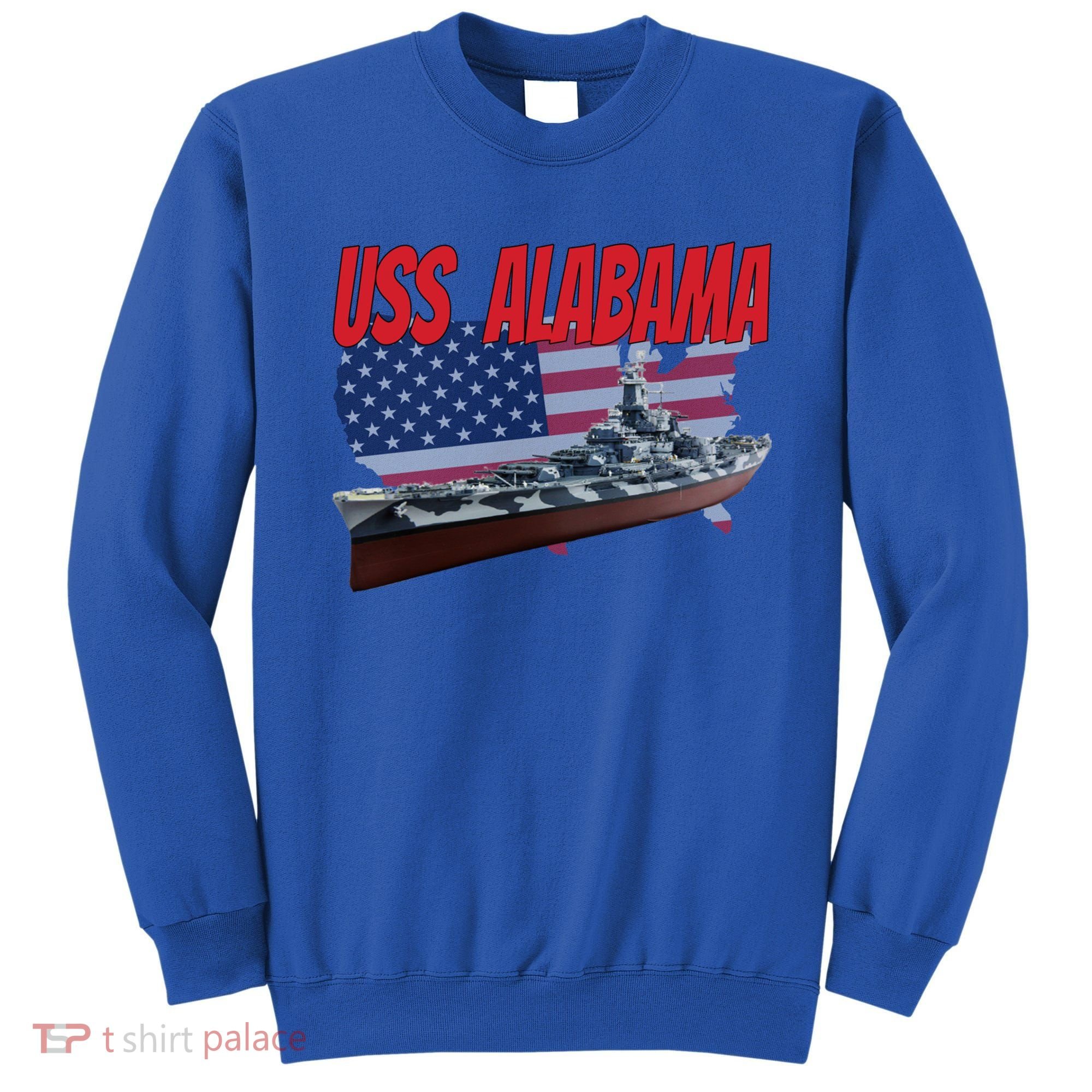 Uss Alabama Bbgift60 Ww2 And Cold War Veteran Battleship Boy Dad Gift Sweatshirt