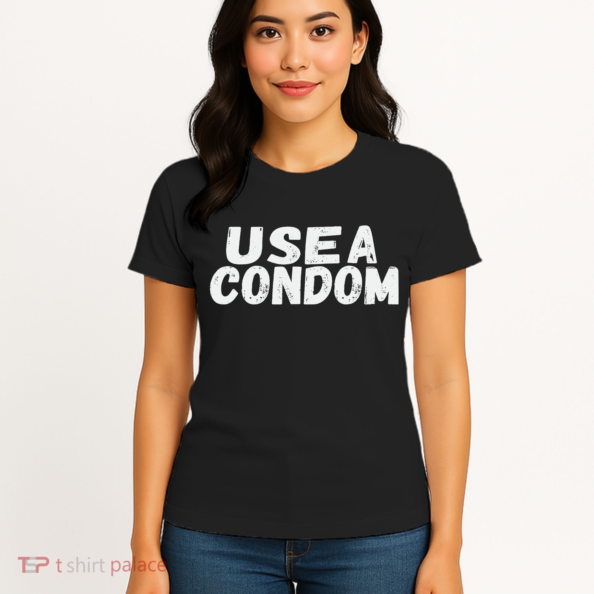 Use A Condom Women's T-Shirt