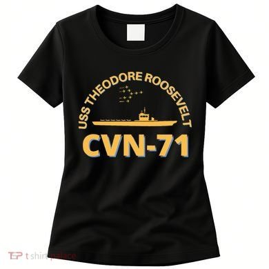 Us Aircraft Carrier Cvn71 Uss Theodore Roosevelt Women's T-Shirt