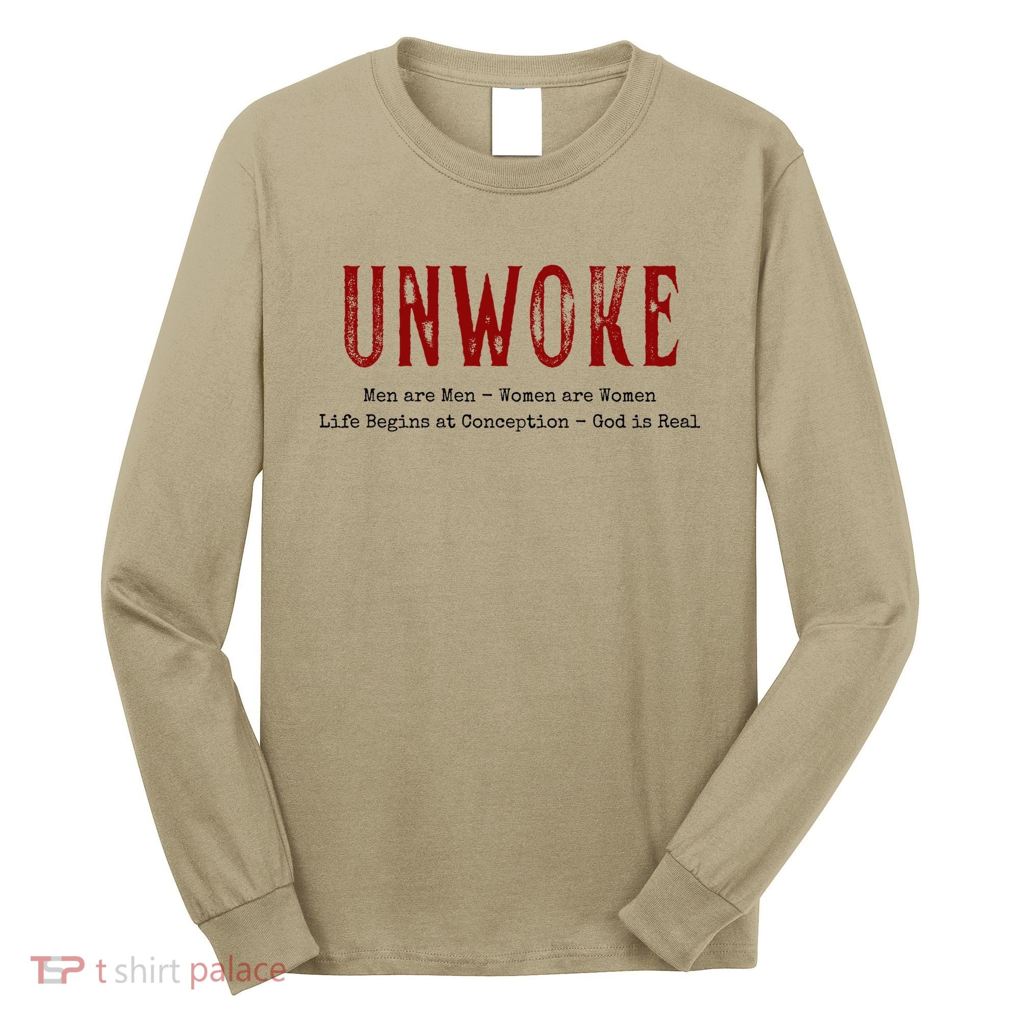 Unwoke Anti Cancel Culture Conservative 19 Long Sleeve Shirt