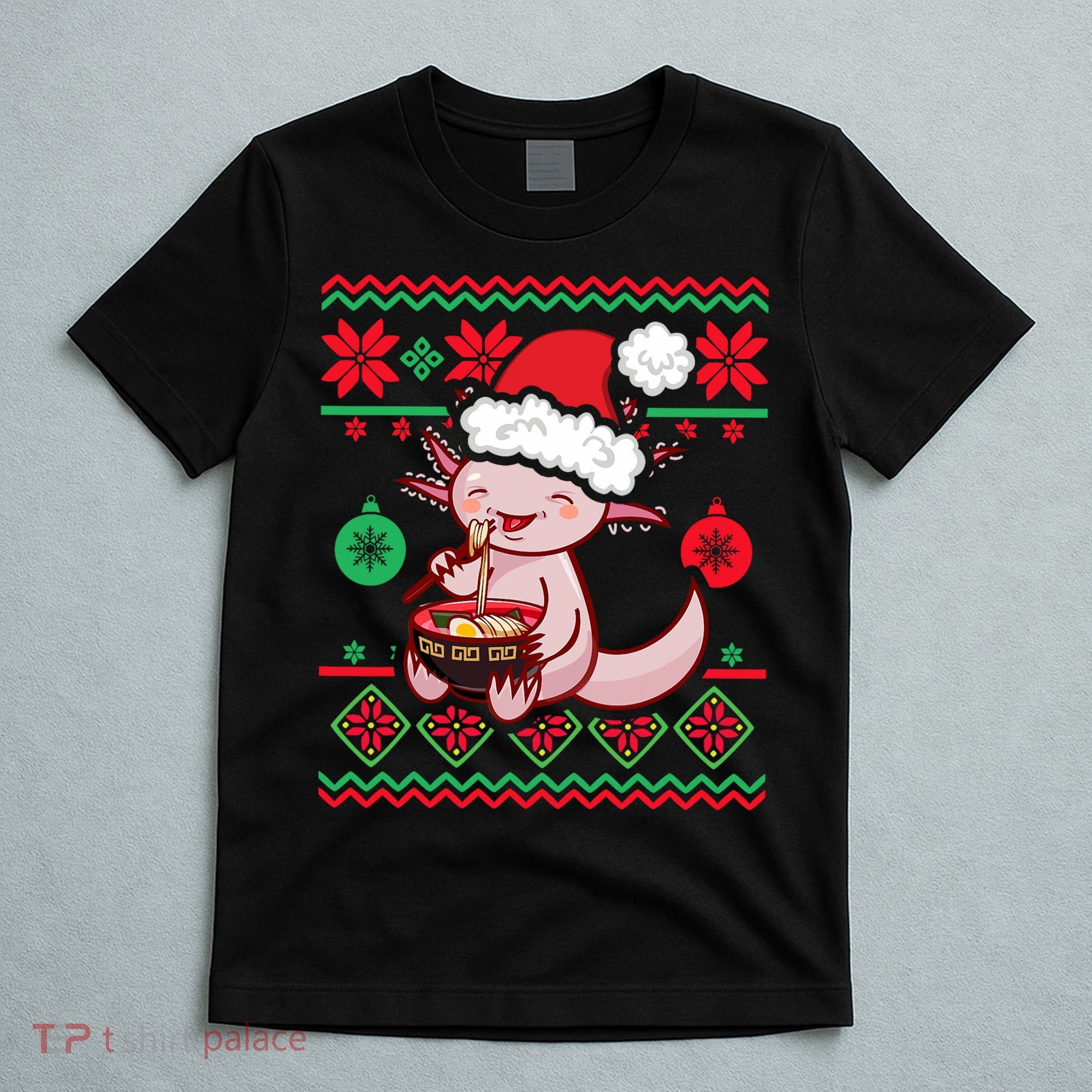 Ugly Anime Christmas Sweater Kawaii Axolotl Eating Ramen T-Shirt