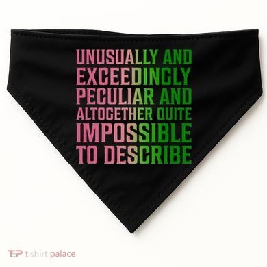 Unusually And Exceedingly Peculiar USA-Made Doggie Bandana