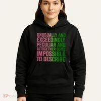 Unusually And Exceedingly Peculiar Hoodie thumb 5