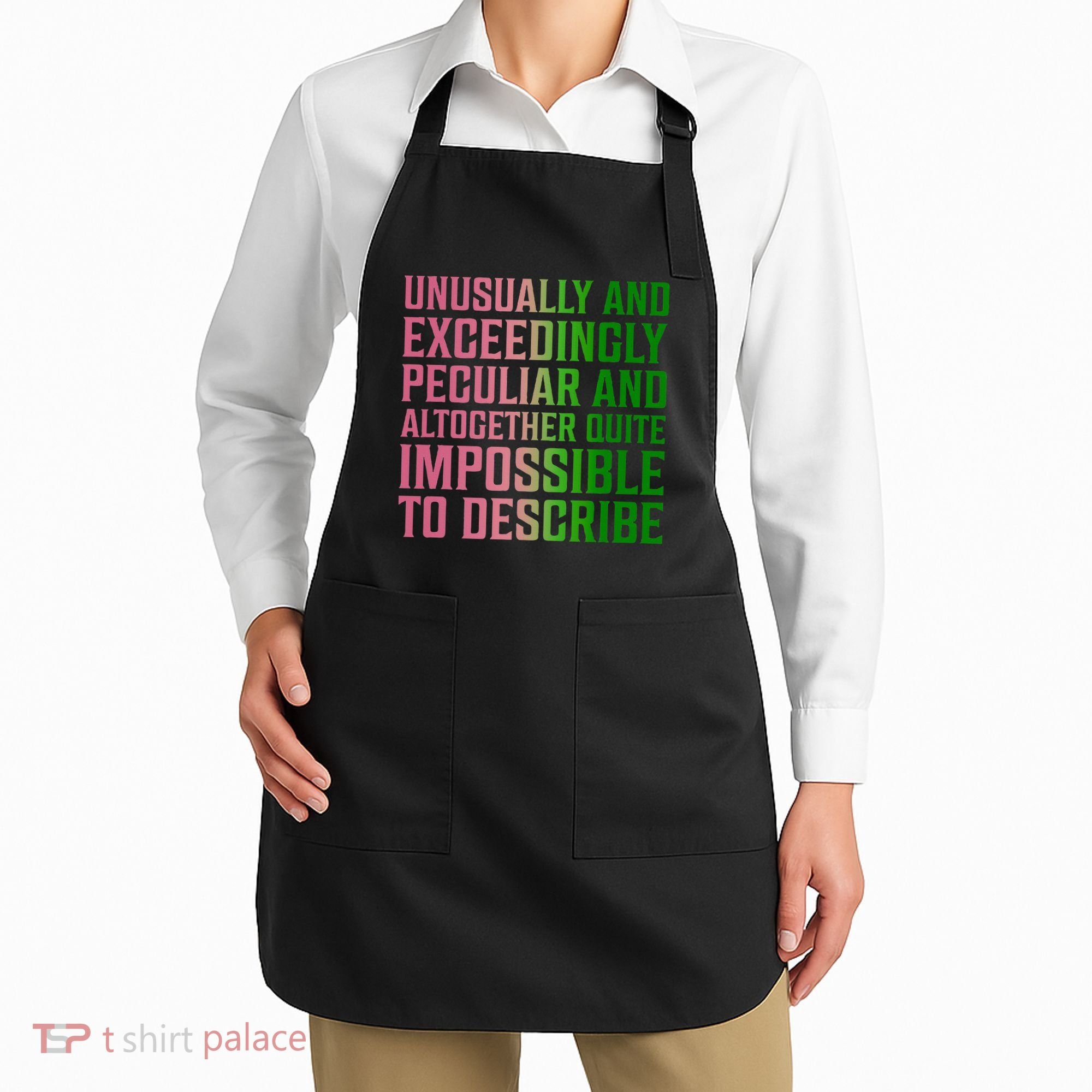 Unusually And Exceedingly Peculiar Apron